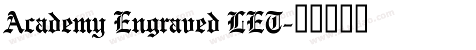 Academy Engraved LET字体转换